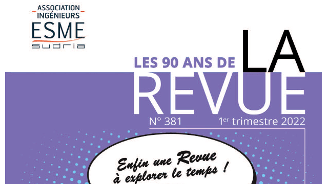 Notre Association a fêté ses 100 ans mais notre revue a déjà 90 ans !