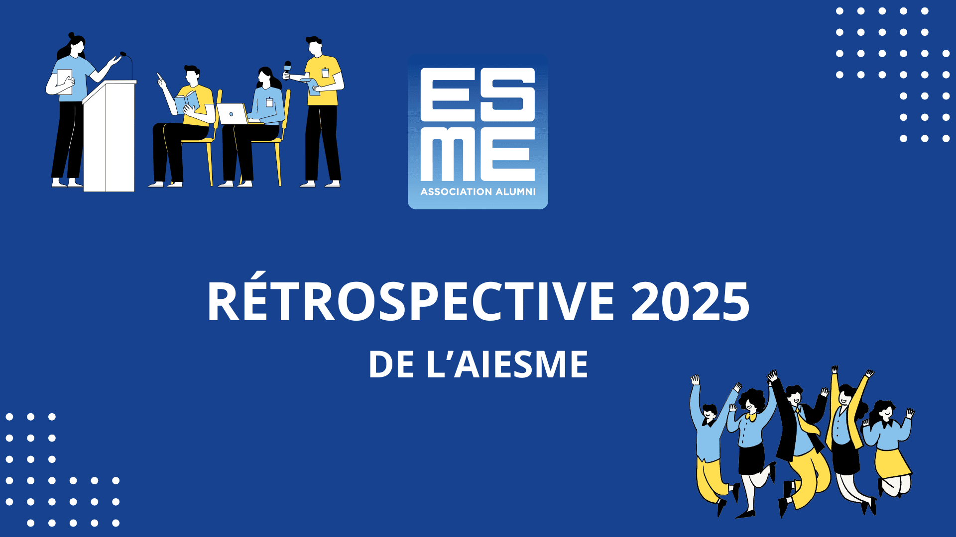 Rétrospective 2025 de l'AIESME