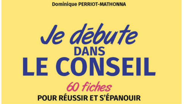 A lire : des conseils pour les consultants ou ceux qui se destinent à l'être