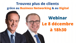 Trouvez plus de clients grâce au Business Networking et au digital!